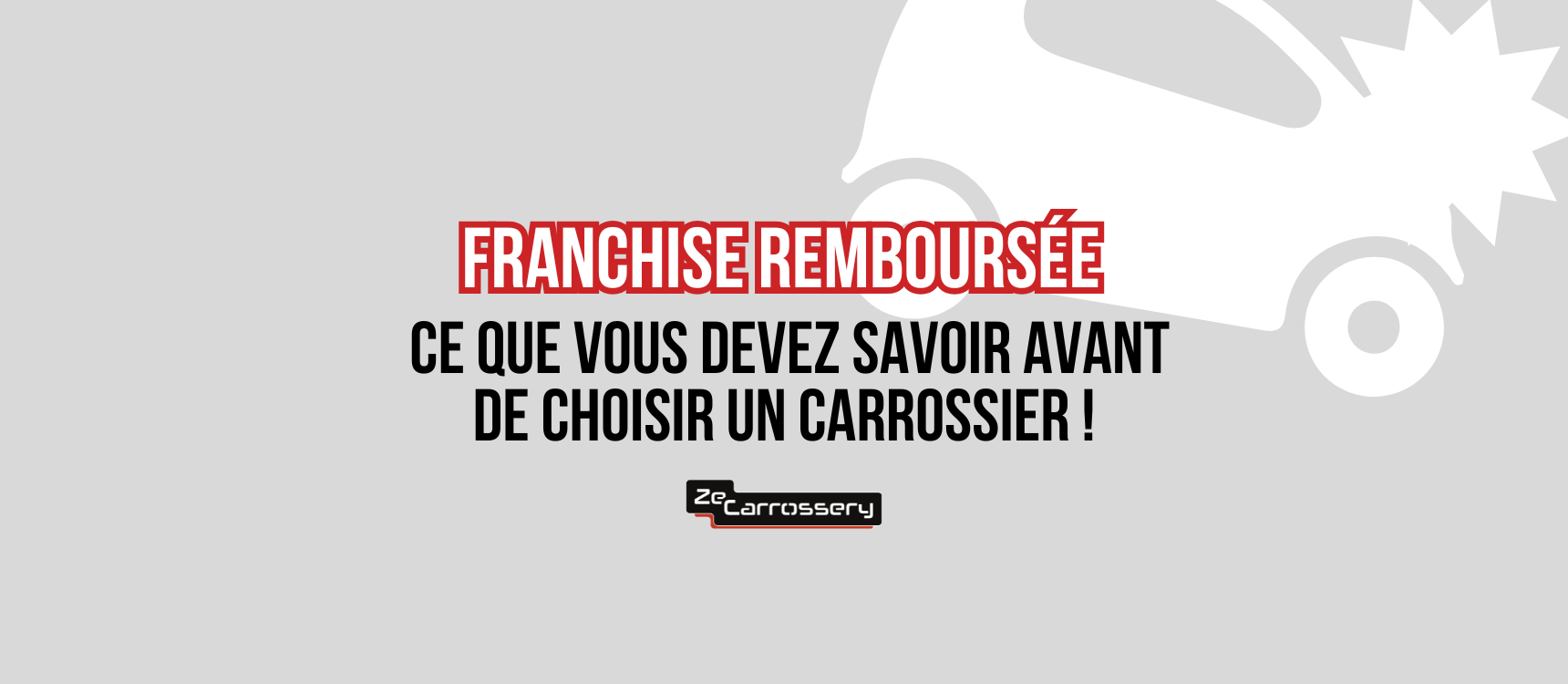 Image illustrant l'article Franchise remboursée : ce que vous devez savoir avant de choisir un carrossier