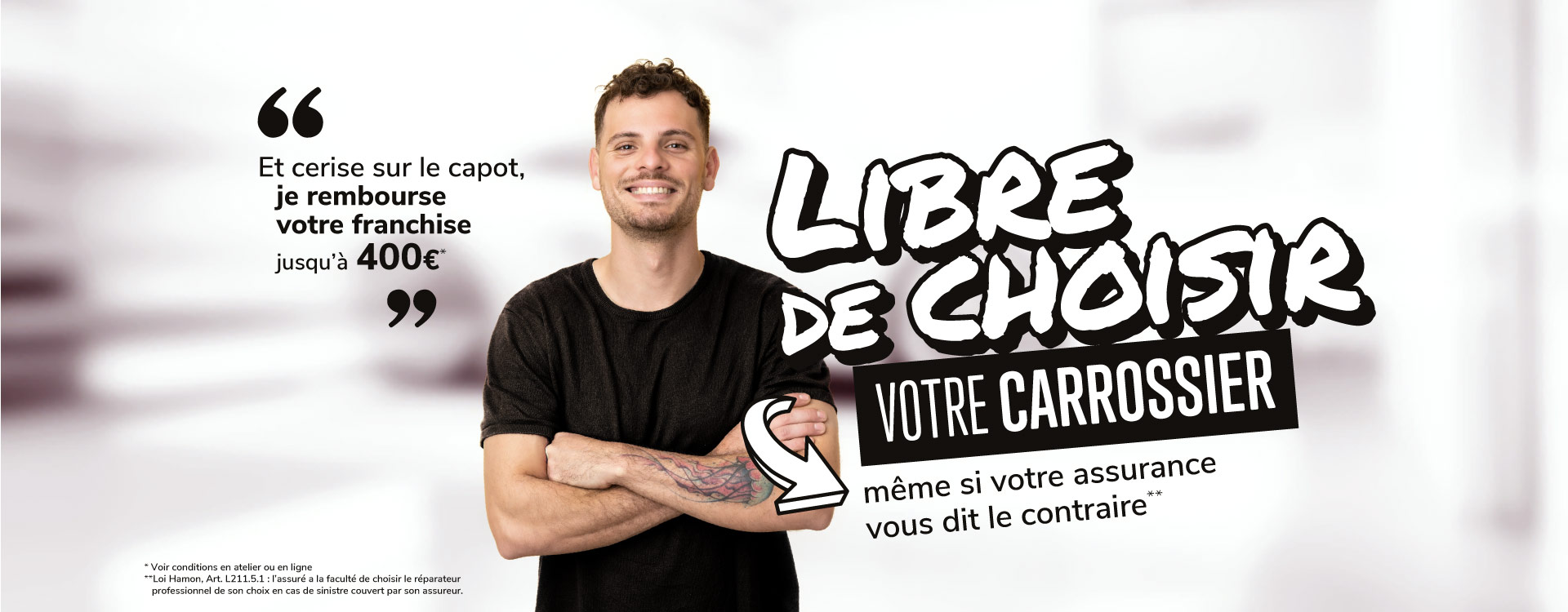 Libre de choisir votre réparateur