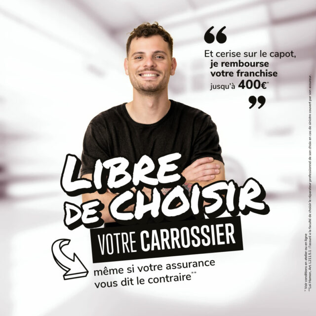Libre de choisir votre réparateur