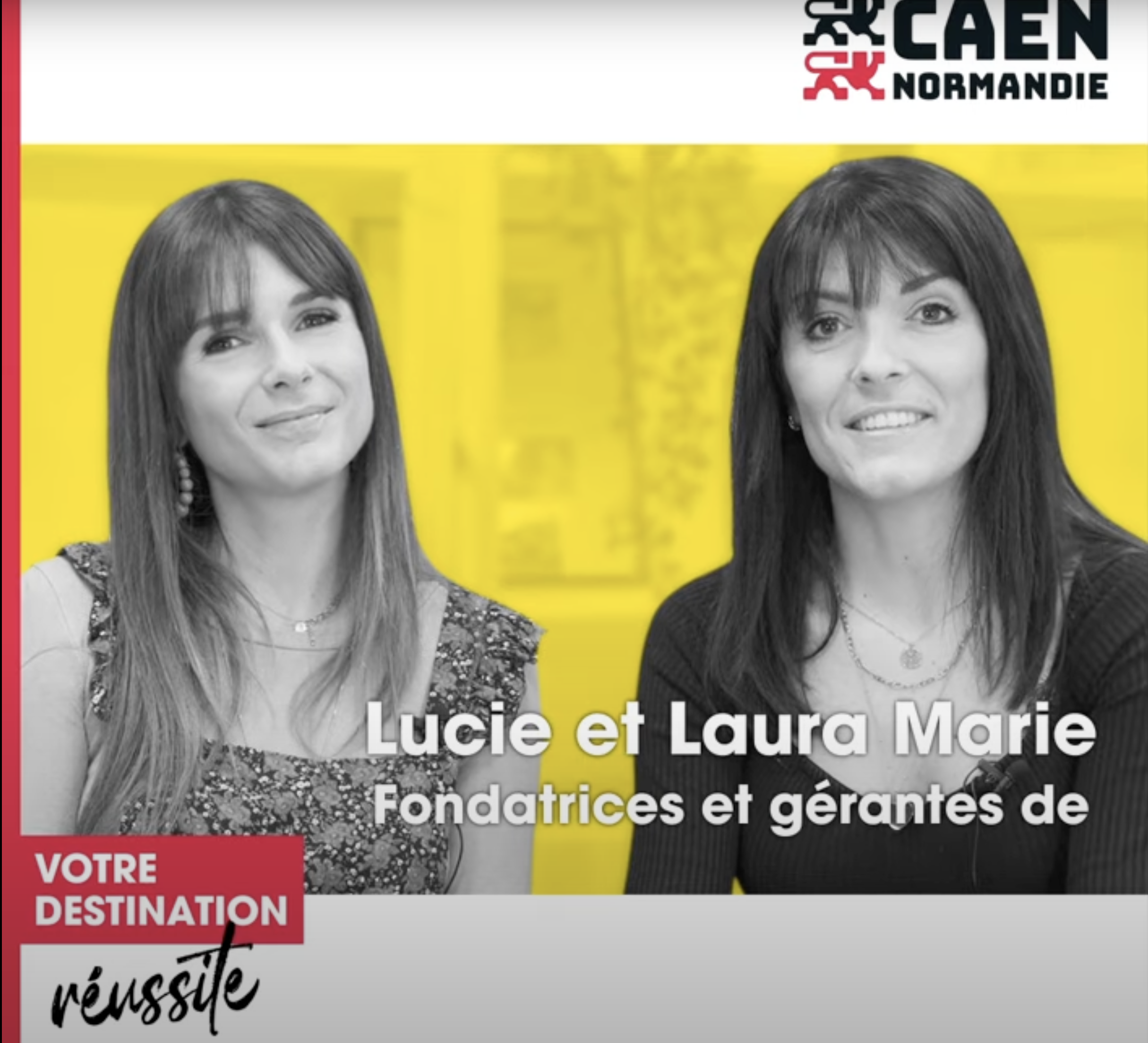 Lucie et Laura, interview Caen Normandie Développement